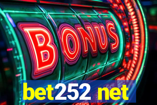 bet252 net